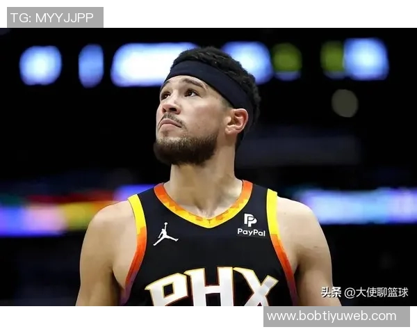 布克本赛季场均253次空位三分球引领联盟展现超强投射能力 布克本赛季场均253次空位三分球引领联盟展现超强投射能力